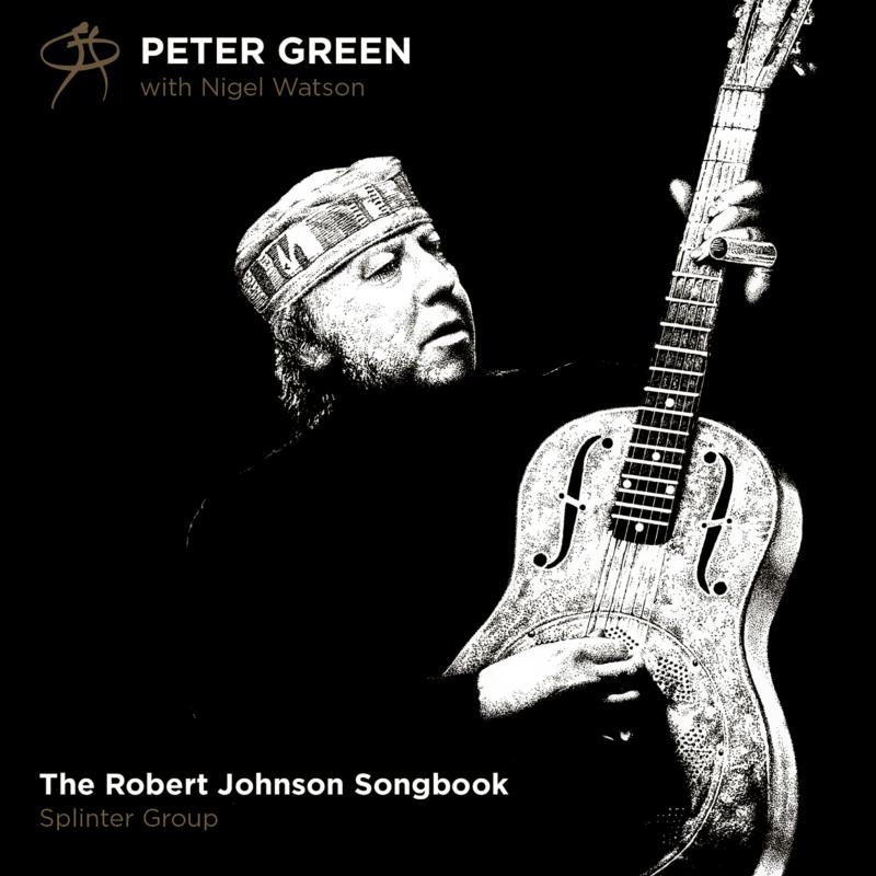 Picture of Peter Green - The Robert Johnson Songbook