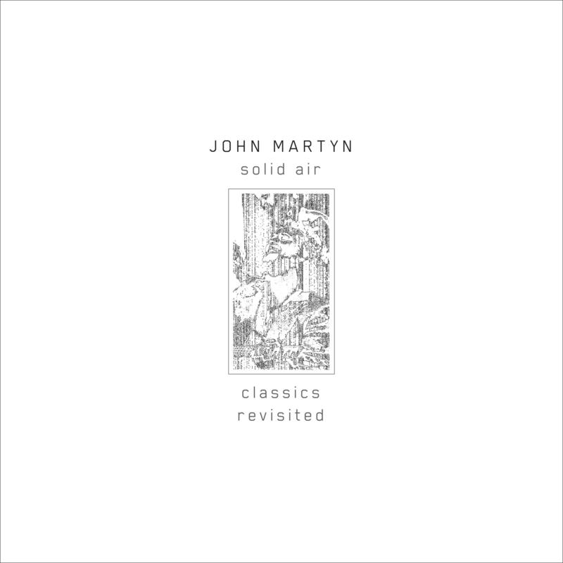 Picture of John Martyn - Solid Air: Classics Revisited