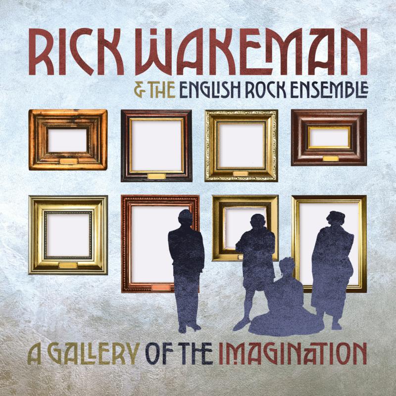 Picture of Rick Wakeman - A Gallery Of The Imagination