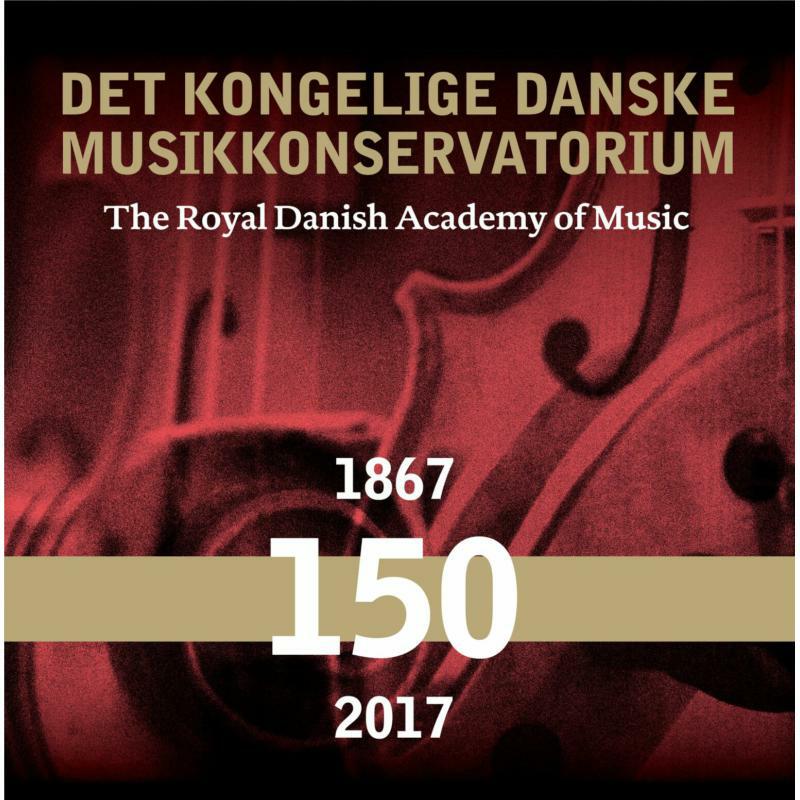 Picture of Various - The Royal Danish Academy of Music - 150 Years