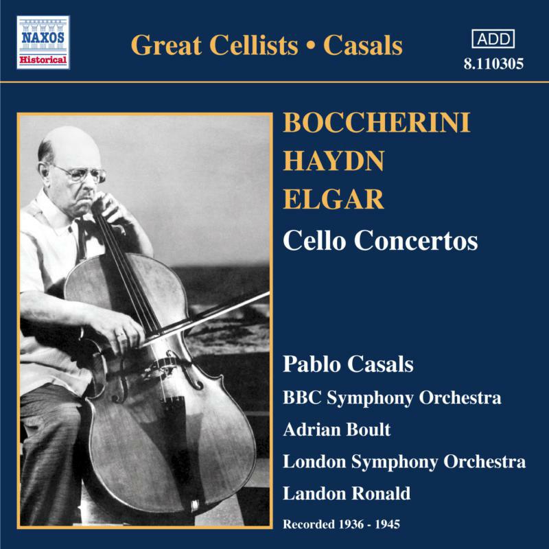 Picture of Pablo Casals - BOCCHERINI / HAYDN / ELGAR: Cello Concertos