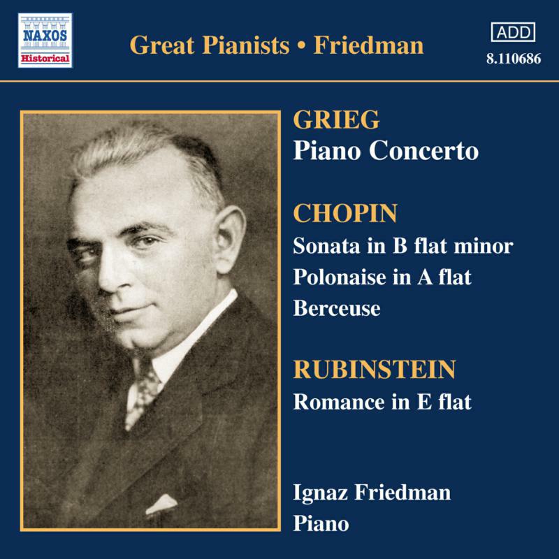 Picture of Ignaz Friedman - GRIEG: Piano Concerto / CHOPIN: Sonata in B Flat Minor