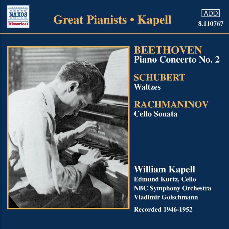 Picture of Kapell - BEETHOVEN: Piano Concerto No. 2 / SCHUBERT: Waltzes and Dances