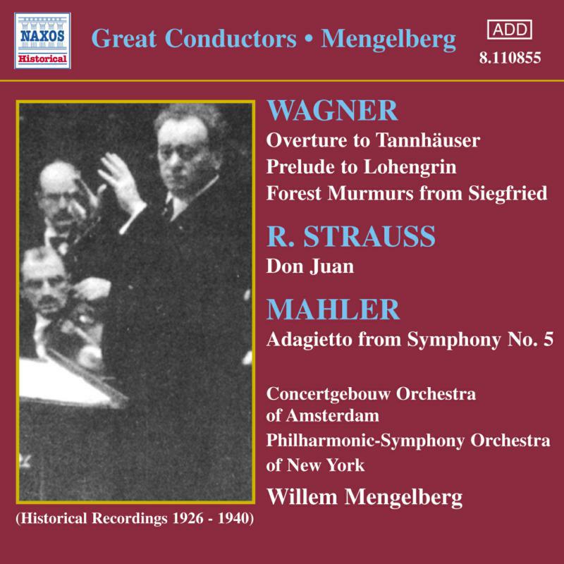 Picture of Willm Mengelberg - WAGNER, R.: Overtures / STRAUSS: Don Juan