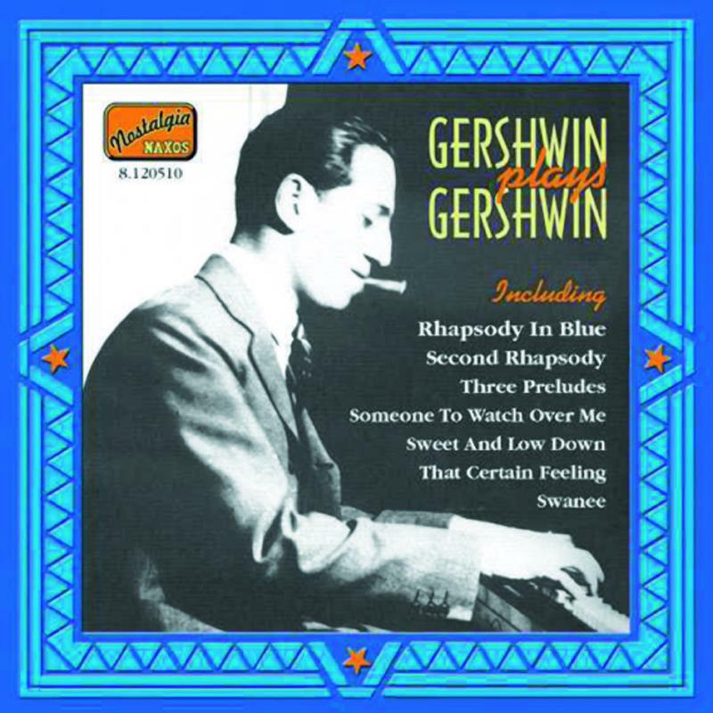 Picture of Gershwin - GERSHWIN, George: Gershwin Plays Gershwin