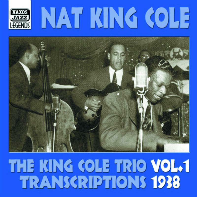 Picture of King Cole Trio - KING COLE TRIO: Transcriptions, Vol. 1