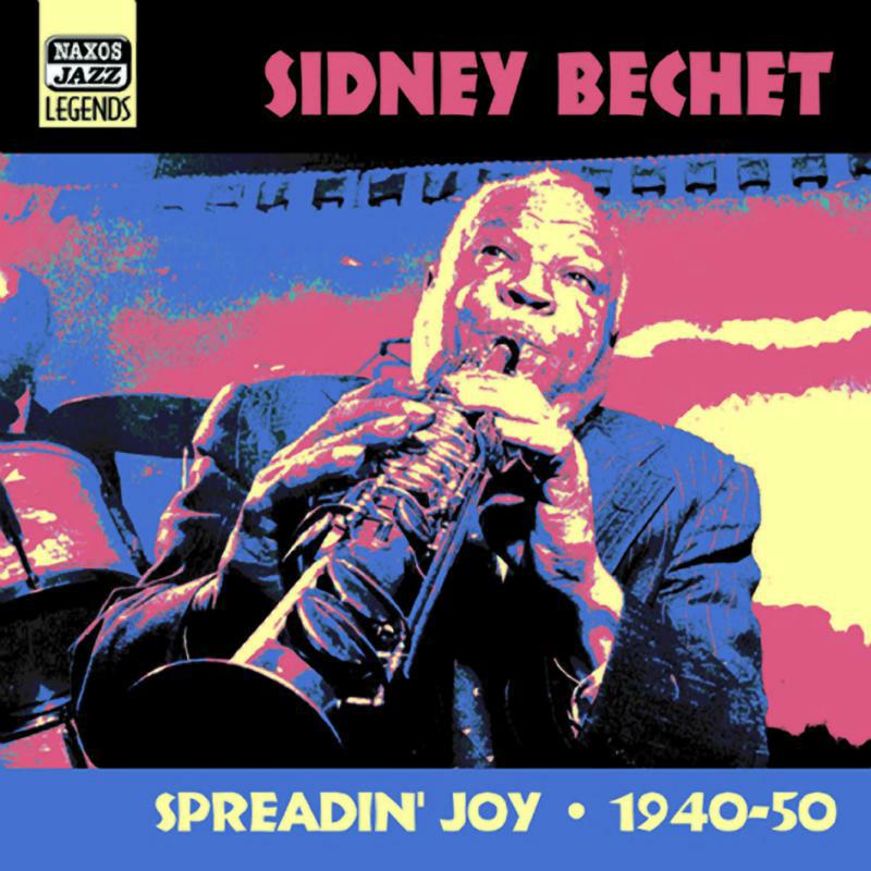 Picture of Sidney Bechet - BECHET, Sidney: Spreadin' Joy