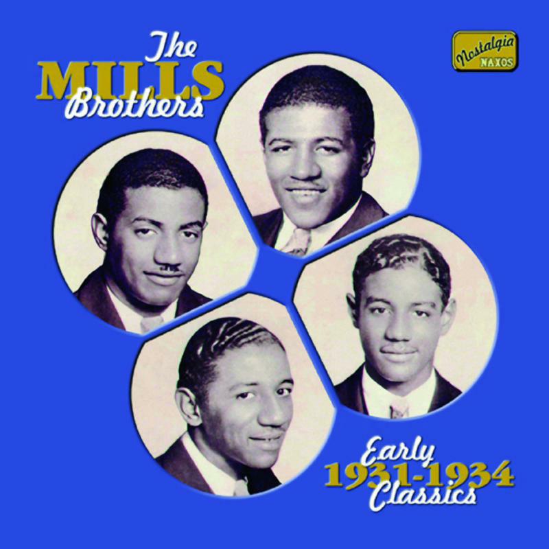 Picture of Mills Brothers - MILLS BROTHERS: Early Classics