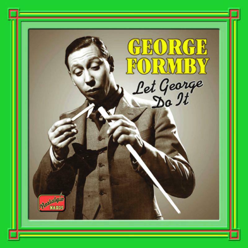 Picture of George Formby - FORMBY, George: Let George Do It