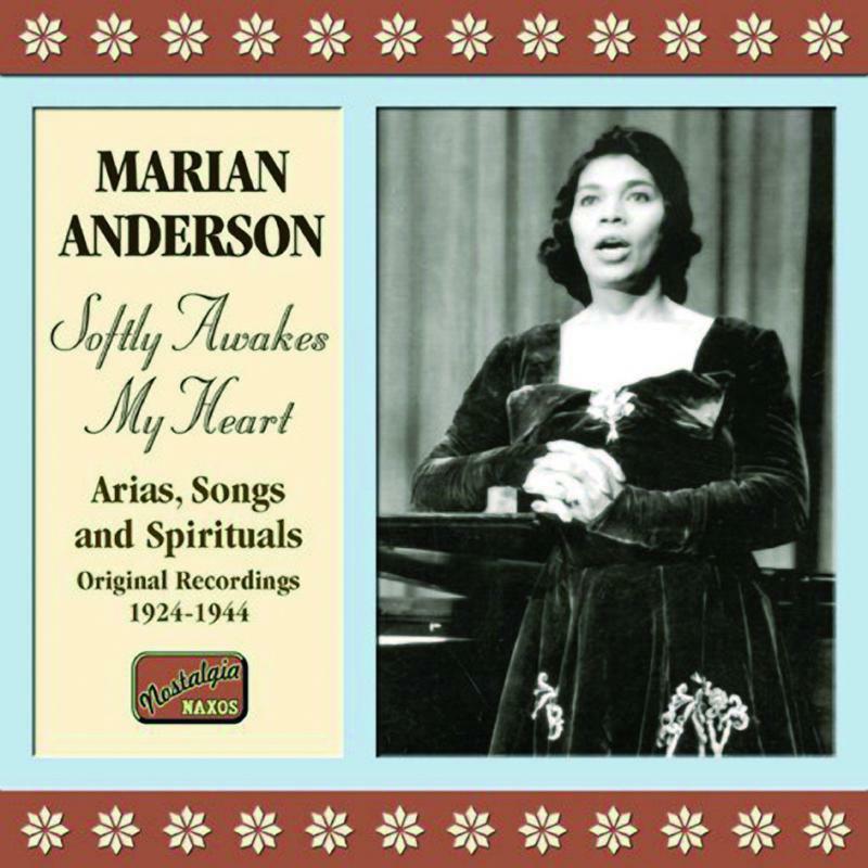 Picture of Marian Anderson - ANDERSON, Marian: Softly Awakes My Heart