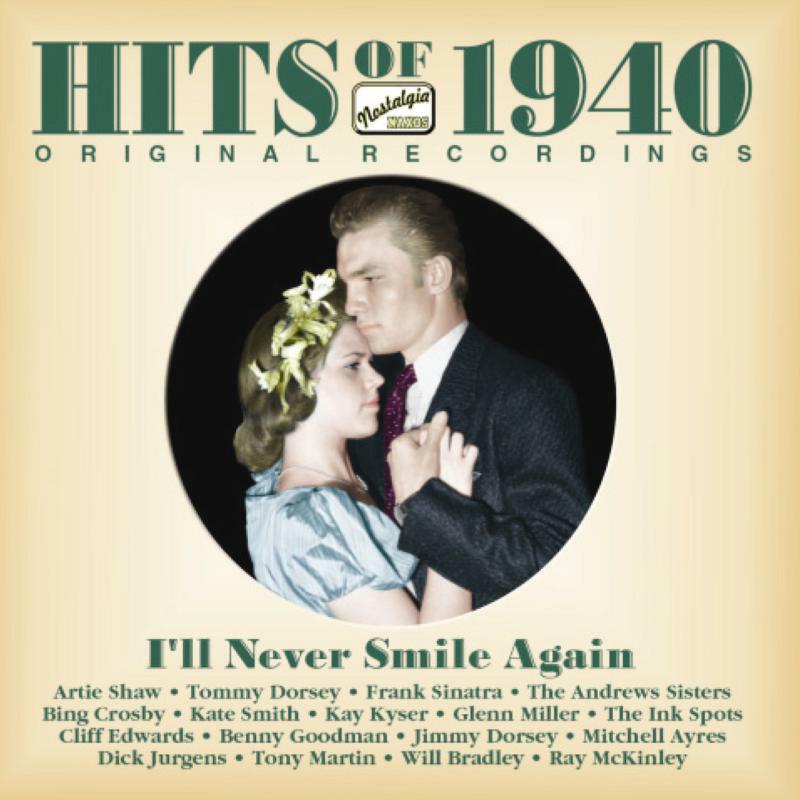 Picture of Various Artists - HITS of 1940: I'll Never Smile Again