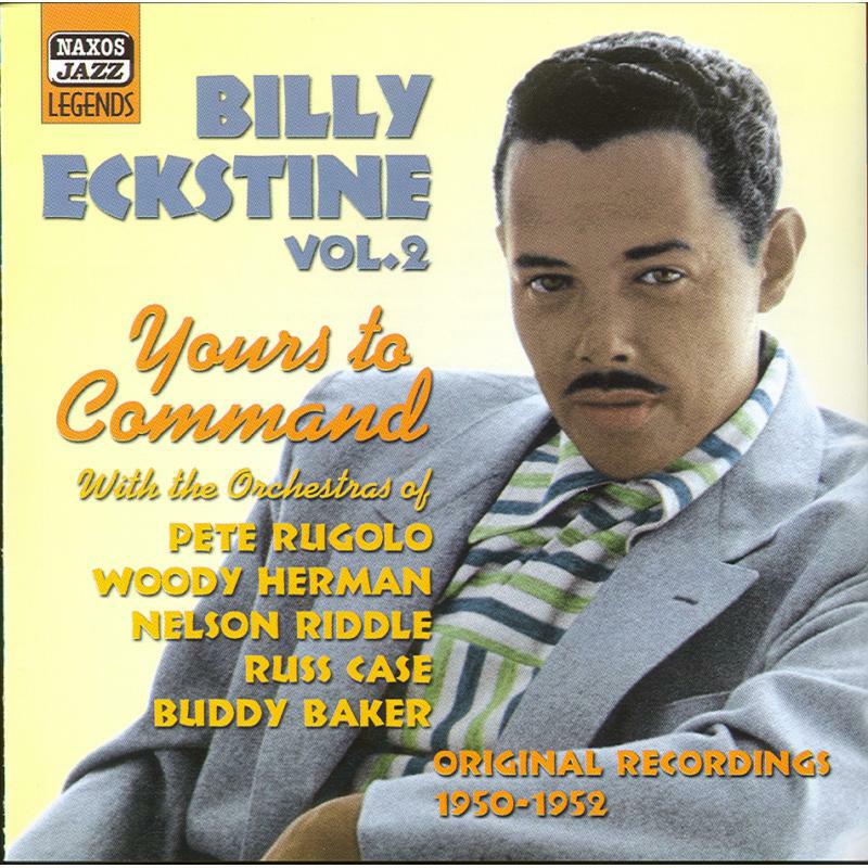 Picture of Billy Ec - ECKSTINE, Billy: Yours To Command