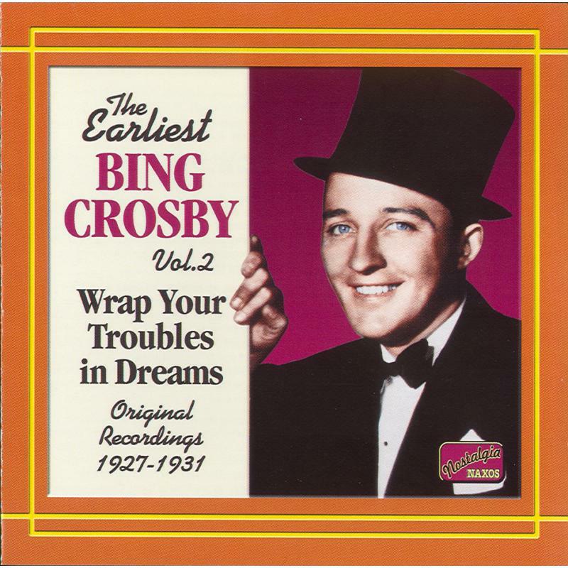 Picture of Crosby, Bing - CROSBY:Earliest Recordings V.2*d*