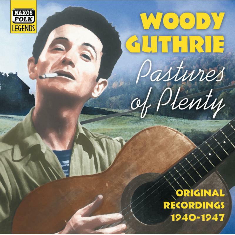 Picture of Guthrie, Woody - GUTHRIE, Woody: Pastures of Plenty