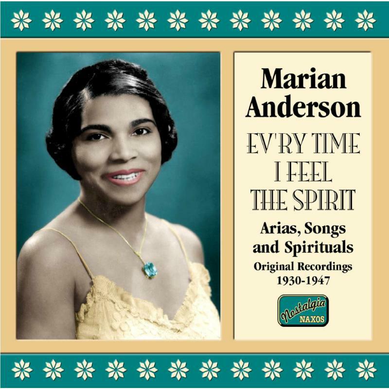 Picture of Marion Anderson - ANDERSON, Marian: Ev'ry Time I Feel The Spirit