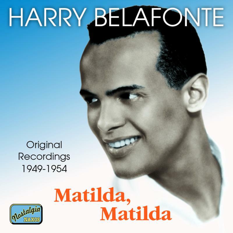 Picture of Harry Belafonte - BELAFONTE, Harry: Matilda, Matilda