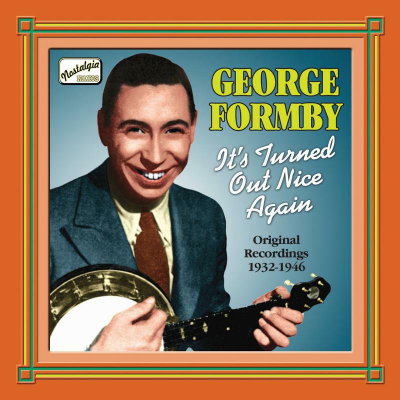 Picture of George Formby - FORMBY, George: It's Turned Out Nice Again