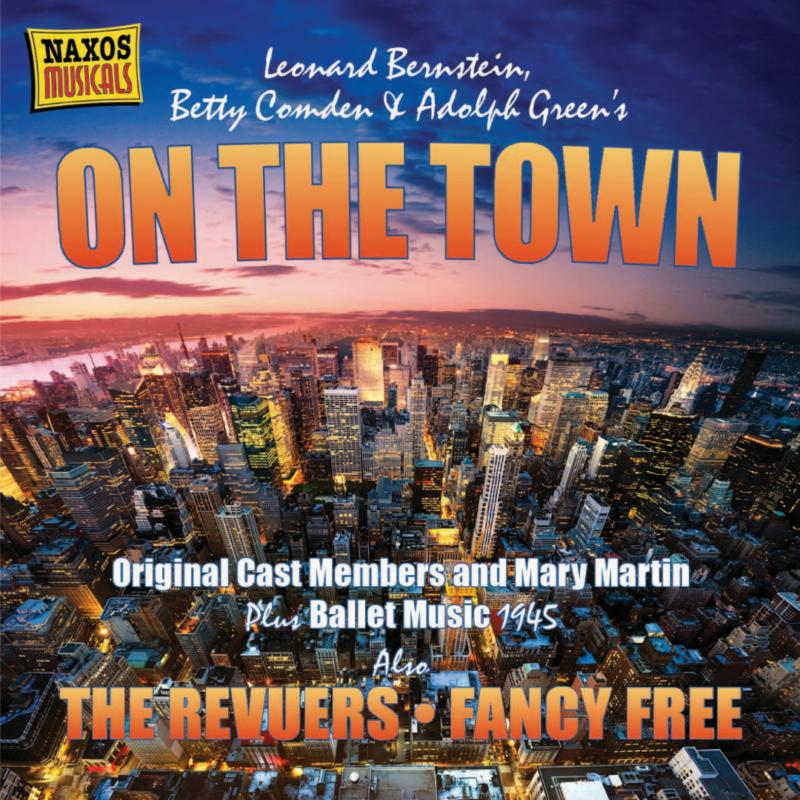 Picture of Original Broadway Cast - Bernstein: On The Town/ The Revuers/ Fancy Free