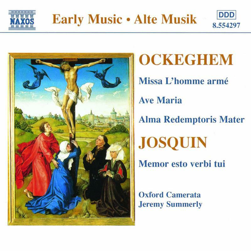 Picture of Ox Camerata:Summerly - OCKEGHEM: Missa L'homme arme / JOSQUIN: Memor esto verbi tui