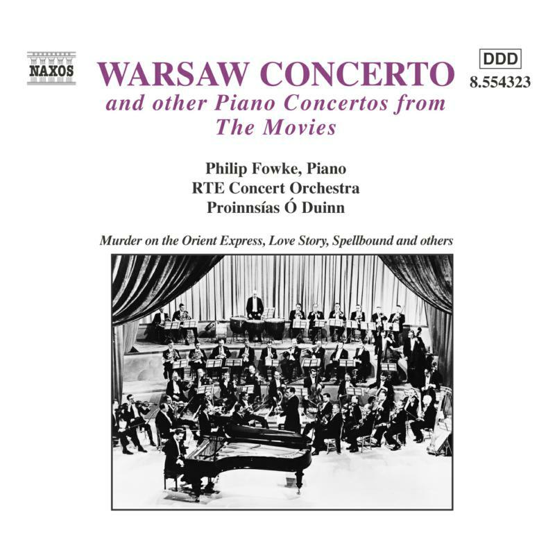Picture of Fowke:Rte Co - Warsaw Concerto and Other Piano Concertos from the Movies
