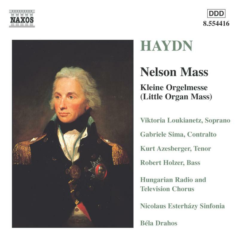 Picture of Soloists:Nes:Hung Rc:Drahos - HAYDN: Nelson Mass / Little Organ Mass
