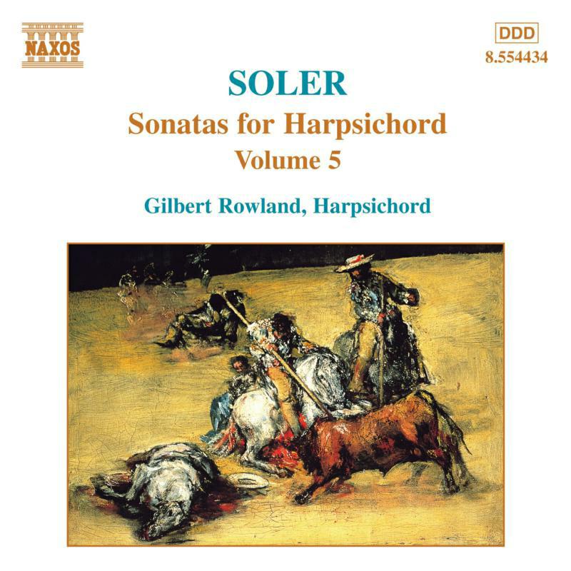 Picture of Rowland - SOLER, A.: Sonatas for Harpsichord, Vol. 5