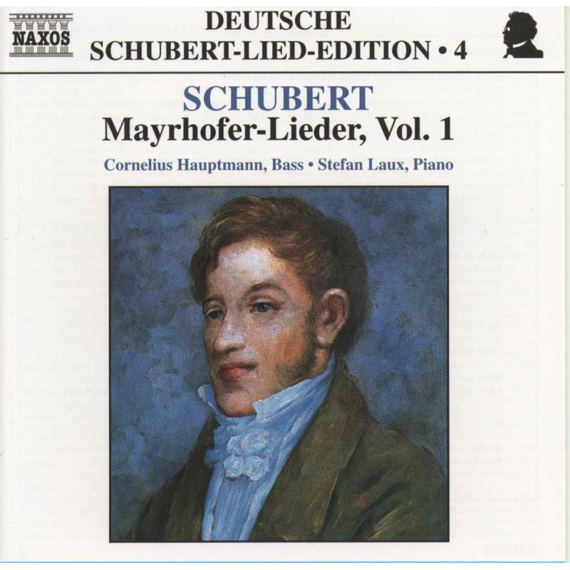Picture of Hauptman:Laux - SCHUBERT: Lied Edition 4 - Mayrhofer, Vol. 1