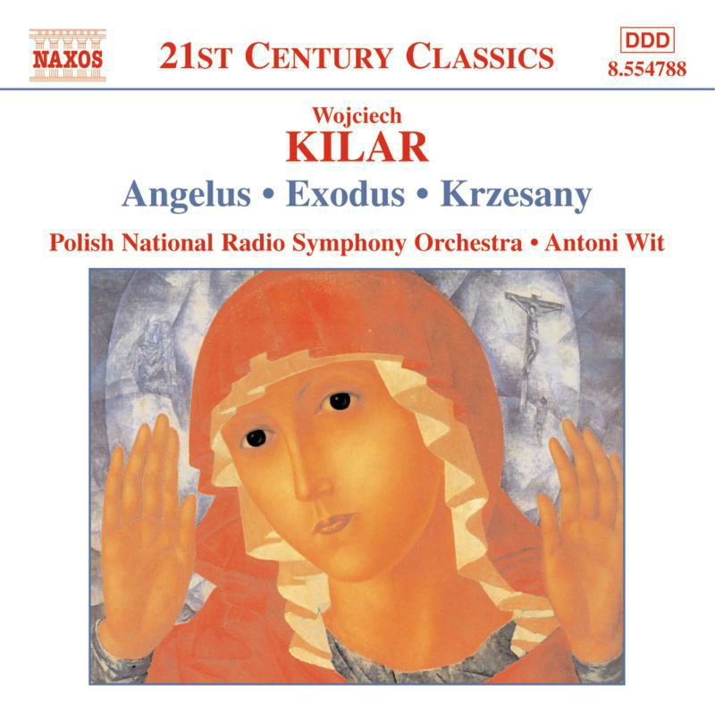 Picture of Papian:Pnrso:Cpc:Wit - KILAR: Angelus / Exodus / Krzesany