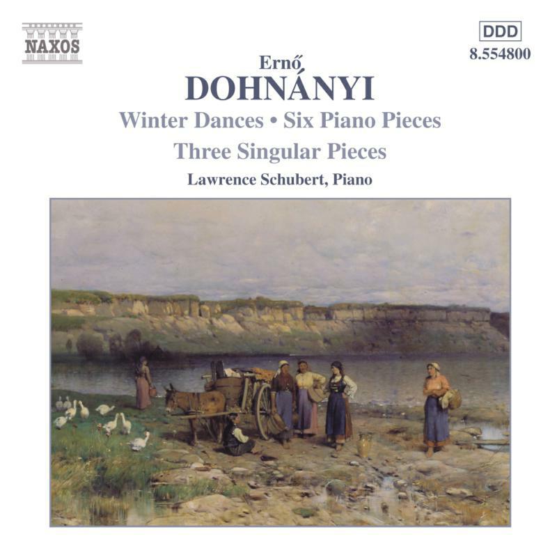 Picture of Lawrence Schubert - DOHNANYI: Winterreigen / 6 Piano Pieces / 3 Singular Pieces