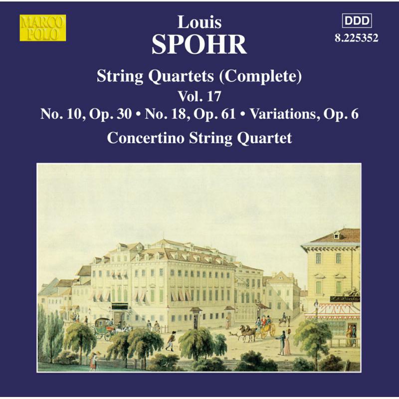 Picture of Concertino String Quartet - Spohr: String Quartets Vol. 17