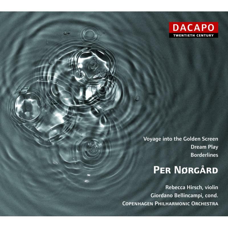 Picture of Norgard - NORGARD: Violin Concerto / Dream Play / Voyage into the Golden Screen