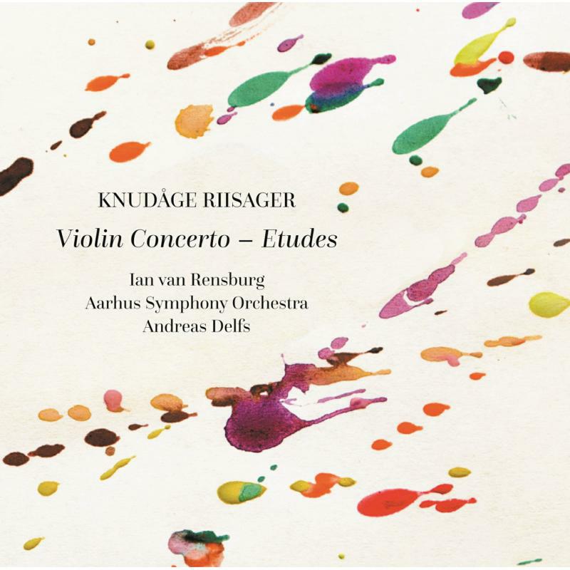 Picture of Aarhus Symphony Orchestra - Knud�ge Riisager: Violin Concerto � Etudes