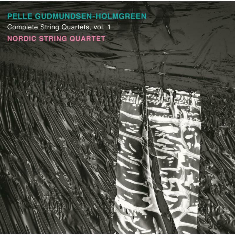Picture of Various - Pelle Gudmundsen-Holmgreen: Complete String Quartets, Vol. 1