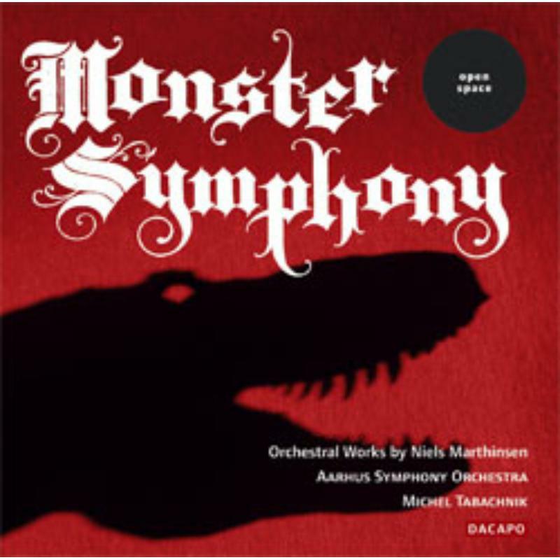 Picture of Aarhus So: Tabachnik - MARTHINSEN: Monster Symphony / Panorama / The Confessional