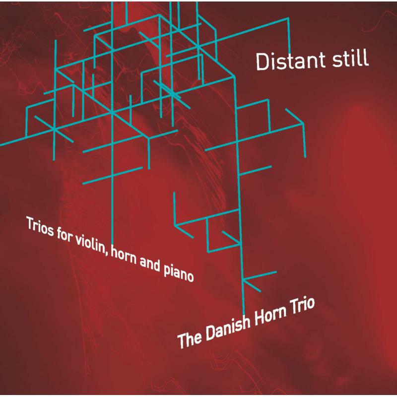 Picture of The Danish Horn Trio - Various: Distant Still