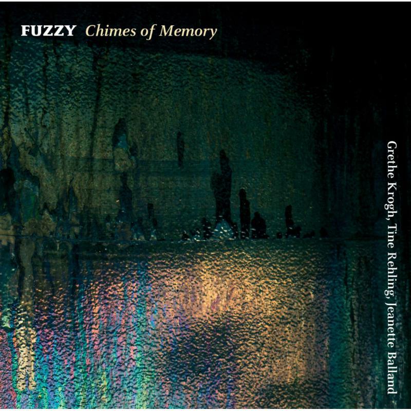 Picture of Krogh:Rehling:Balland - Fuzzy: Chimes Of Memory