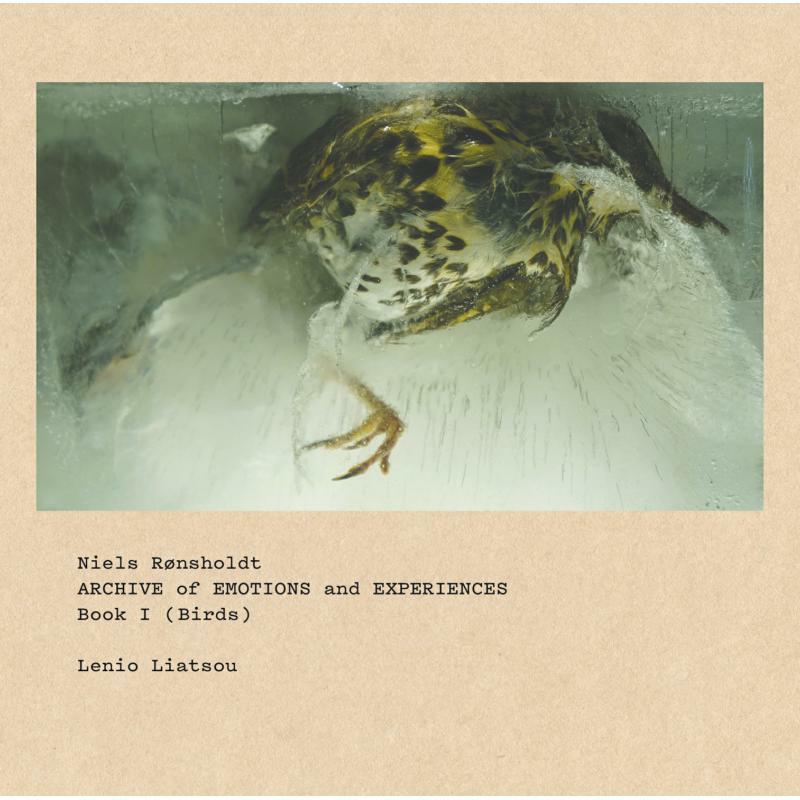 Picture of Lenio Liatsou - Niels R�nsholdt: Archive of Emotions and Experiences, Book 1 (Birds)