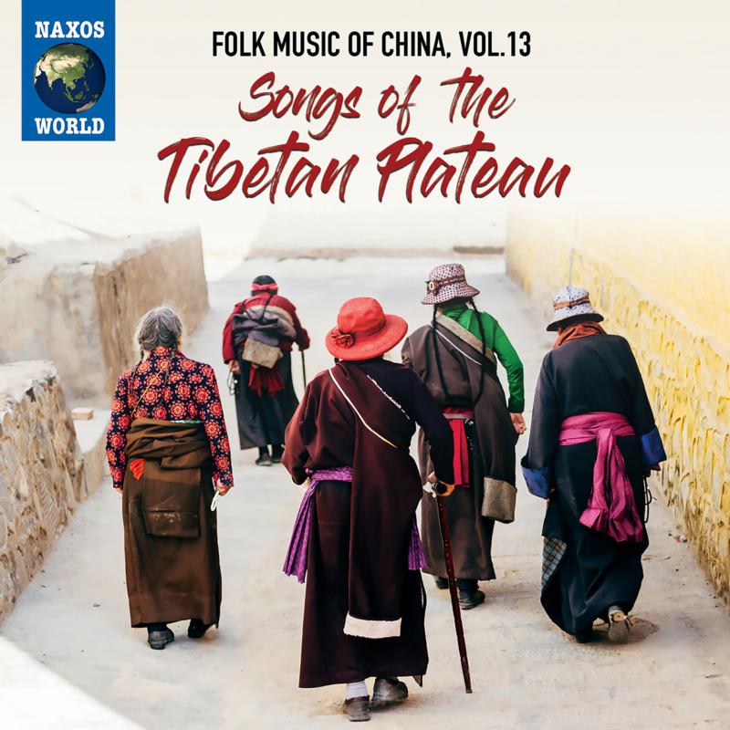 Picture of Various - Folk Music Of China, Vol. 13 - Songs Of The Tibetan Plateau