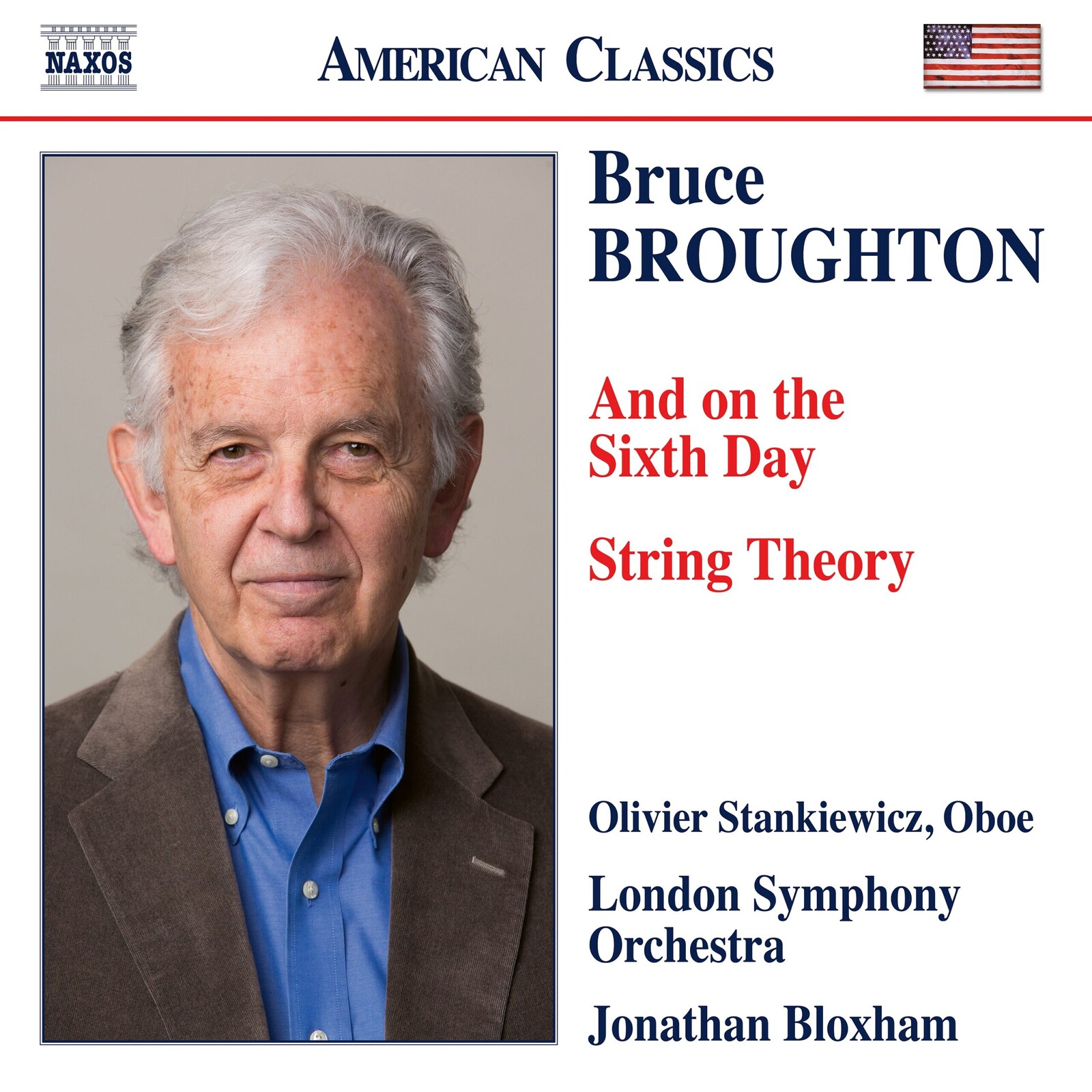 Picture of Olivier Stankiewicz; London Symphony Orchestra; Jonathan Bloxham - Bruce Broughton: And on the Sixth Day; String Theory