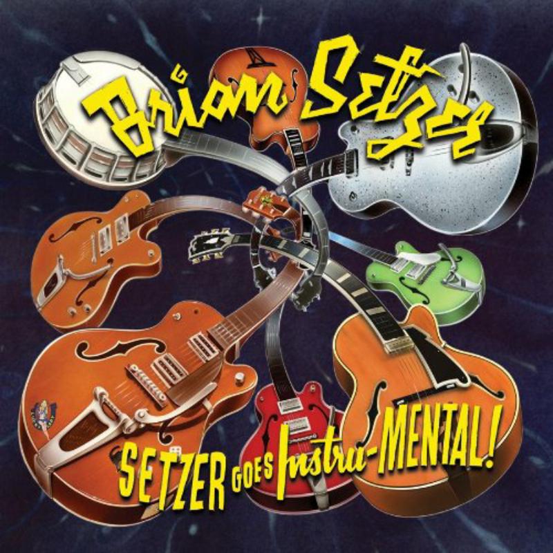 Picture of Brian Setzer - Setzer Goes Instru-Mental!