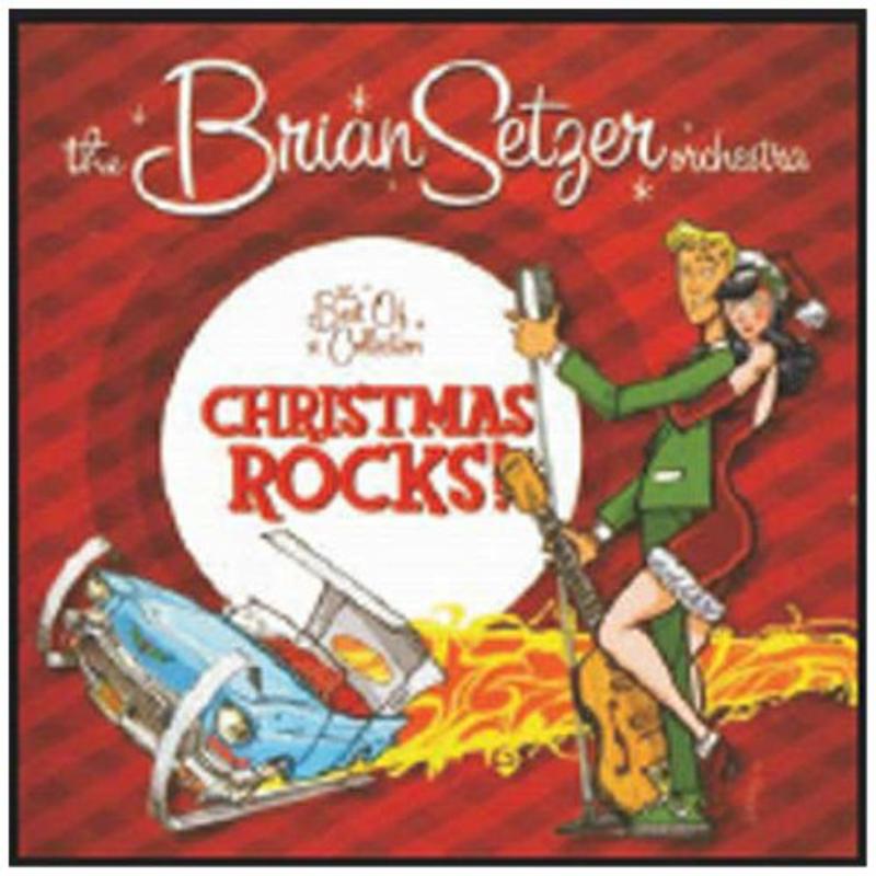 Picture of The Brian Setzer Orchestra - Christmas Rocks: The Best Of Collection