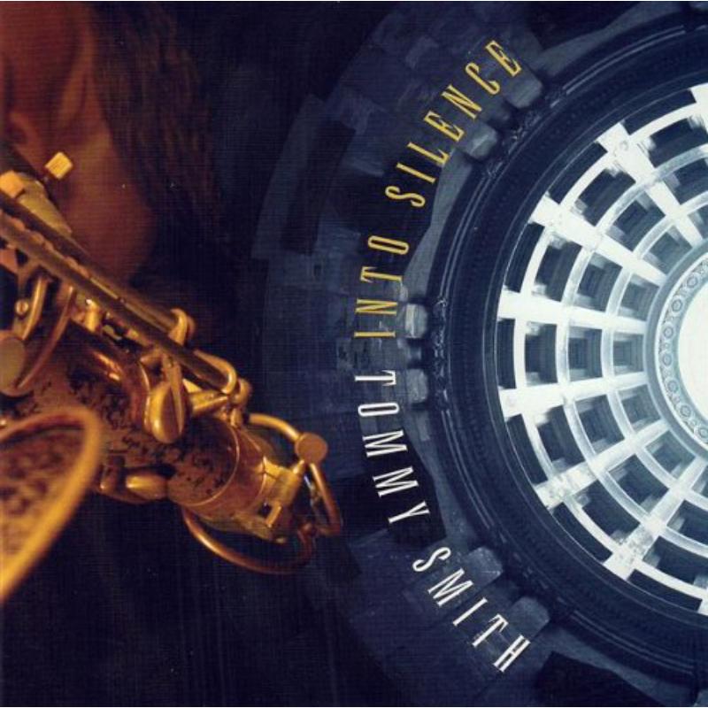 Picture of Tommy Smith - Into Silence