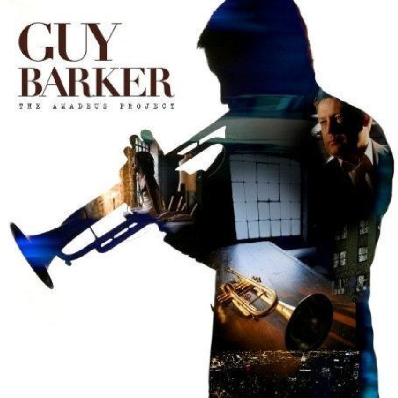 Picture of Guy Barker - The Amadeus Project
