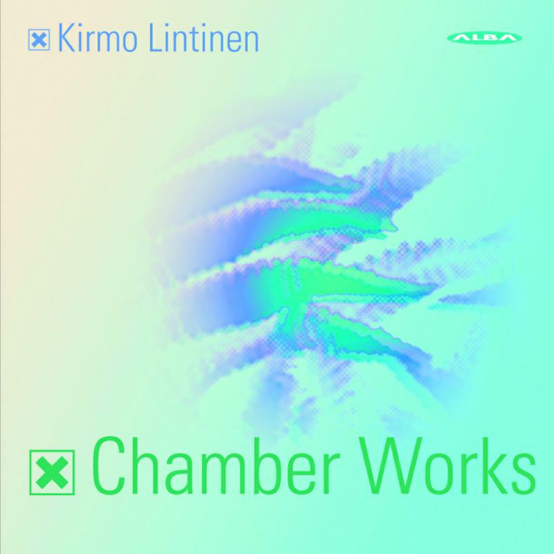 Picture of Lintinen, Kirmo - Chamber Works
