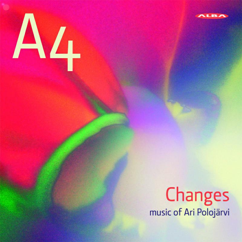 Picture of A4 - Changes: Music of Ari Poloj?rvi