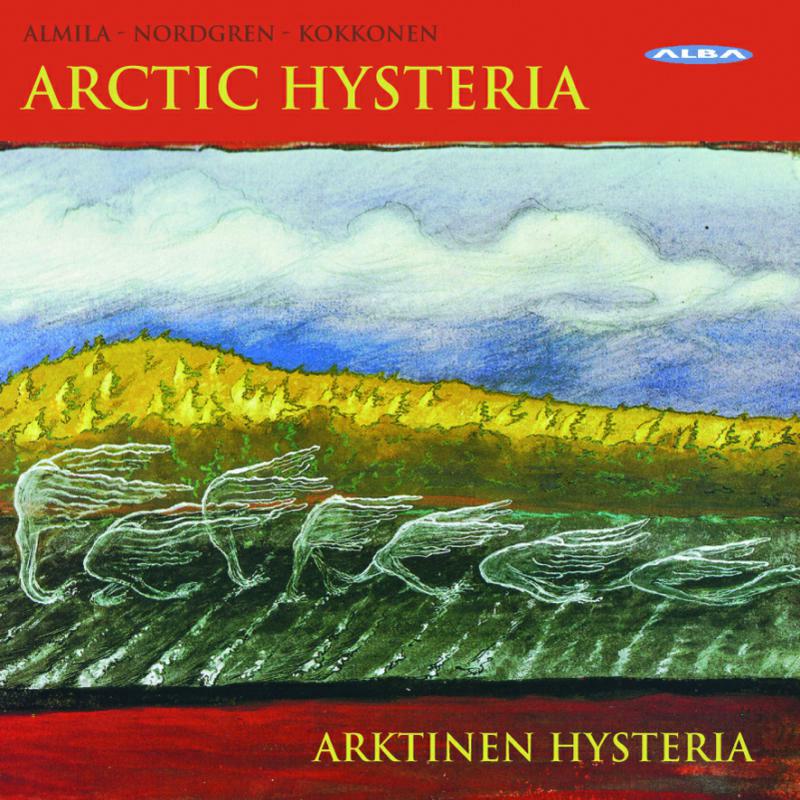 Picture of Arktinen Hysteria Quintet - Almila, Nordgren, Kokkonen