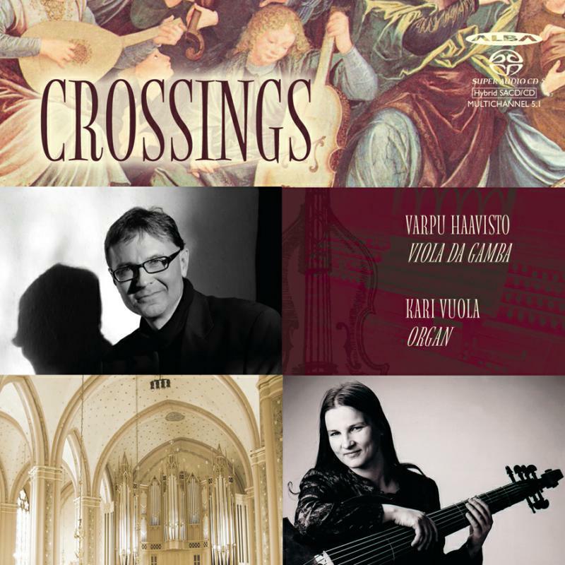 Picture of Varpu Haavisto - Crossing - Works for Viola da Gamba & Organ/Varpu Haavisto