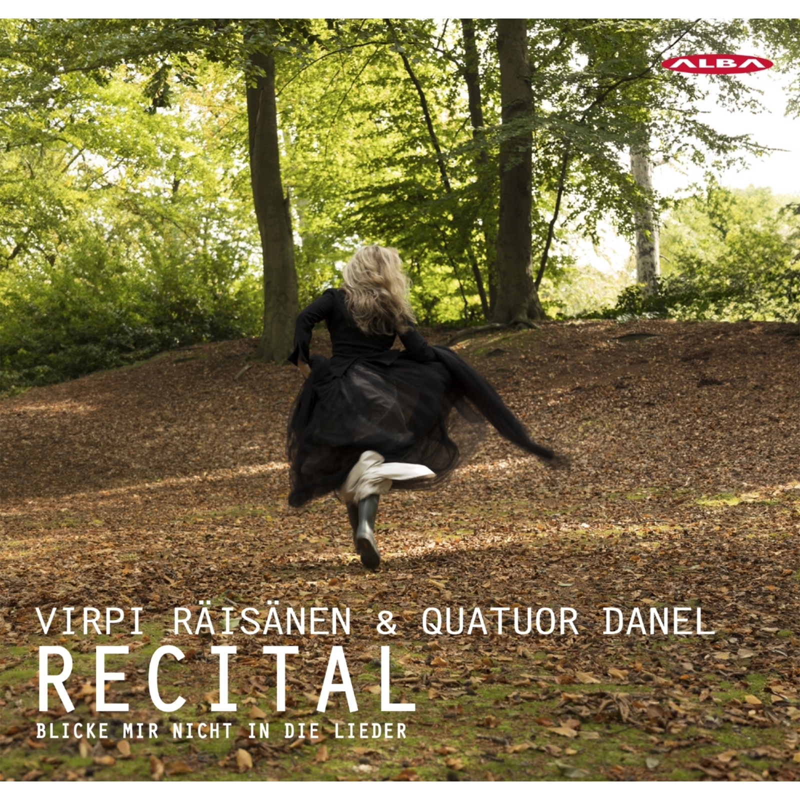 Picture of Virpi Raisanen; Quatuor Danel - Blicke mir nicht in die Lieder - Recital
