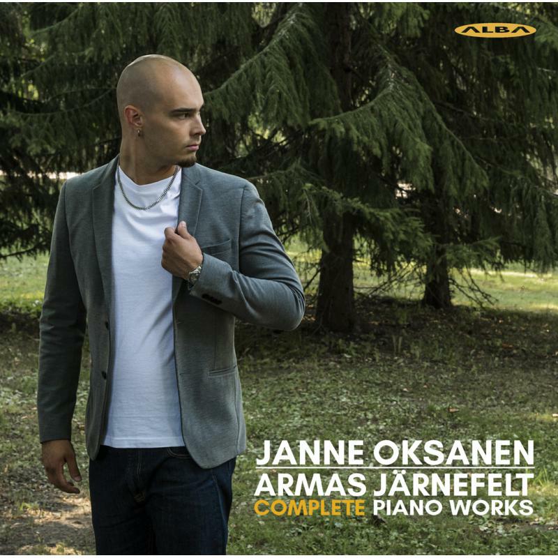 Picture of Janne Oksanen - Armas J�rnefelt: Complete Piano Works