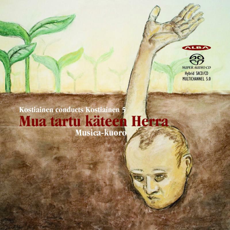 Picture of The Musica Choir/Kostiainen - Mua Tartu K�teen Herra (Oh Lord